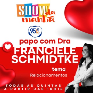 PAPO com a DRA FRANCIELE SCHMIDTKE